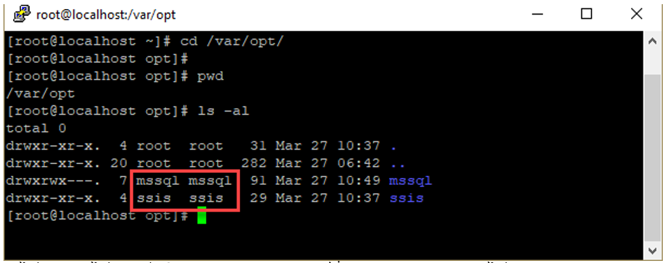 ส่วนเจ้าของไฟล์ และไดเร็กทอรี่ของ SQL Server Integration Service  จะใช้ Linux User และ Group ชื่อ SSIS ดังแสดง