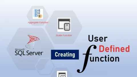 ภาพหน้าปกการสร้าง User Defined Function ใน Microsoft SQL Server