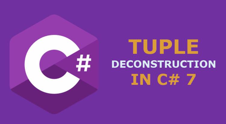 การ Deconstruct Tuple และ Type อื่น ๆ