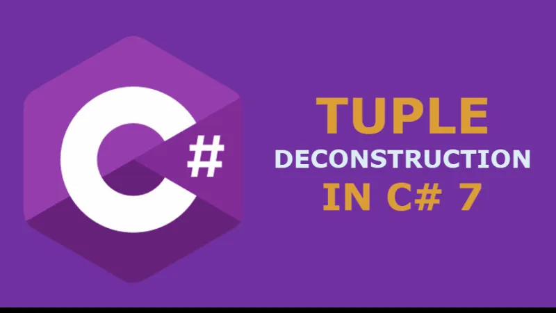 การ Deconstruct Tuple และ Type อื่น ๆ 