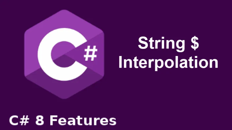 ภาพหน้าปก มีอะไรใหม่ใน .NET Core 3 และ C# 8 : String Interpolation