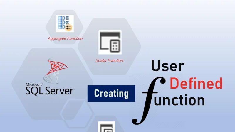 ภาพหน้าปกการสร้าง User Defined Function ใน Microsoft SQL Server